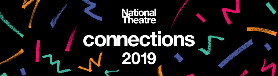 The National Theatre Connections Festival 2019 Line&nbsp;Up