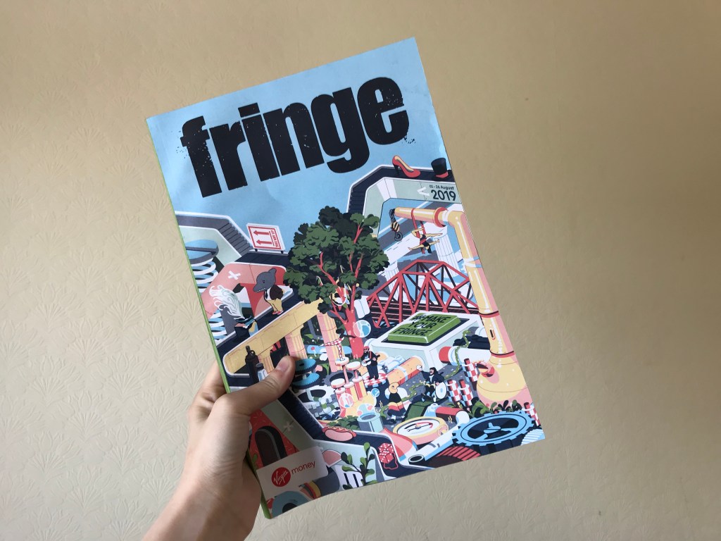 Shows To Catch at Edinburgh Fringe&nbsp;2019