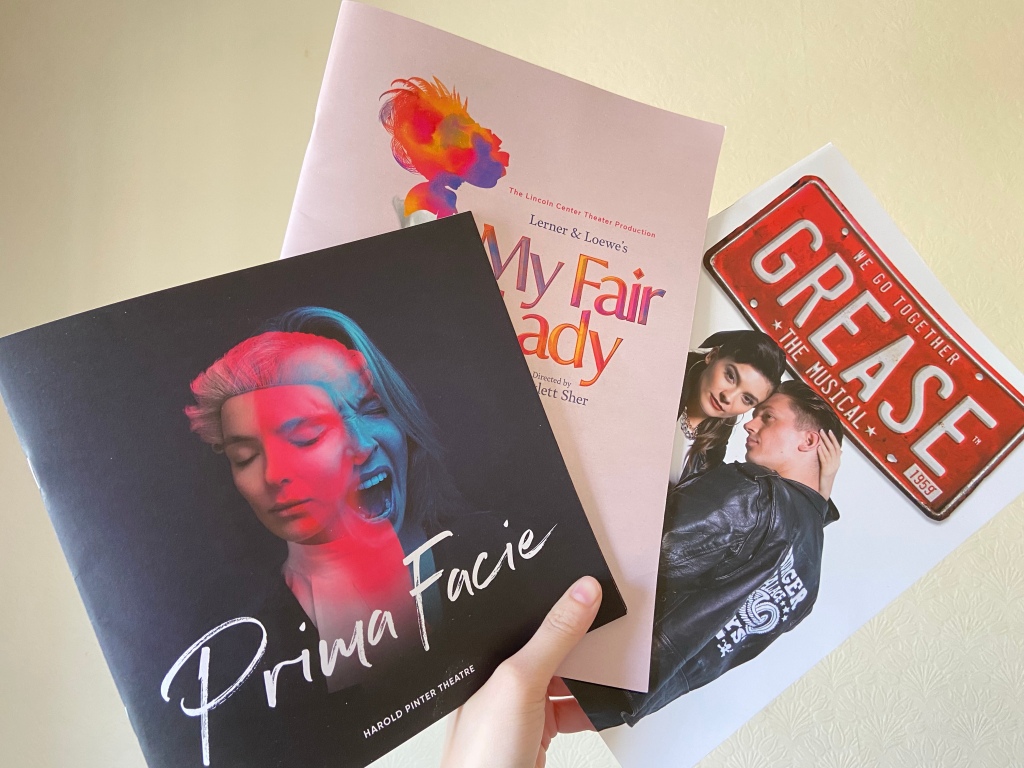 A Week At The Theatre | Prima Facie, My Fair Lady*, Grease*.